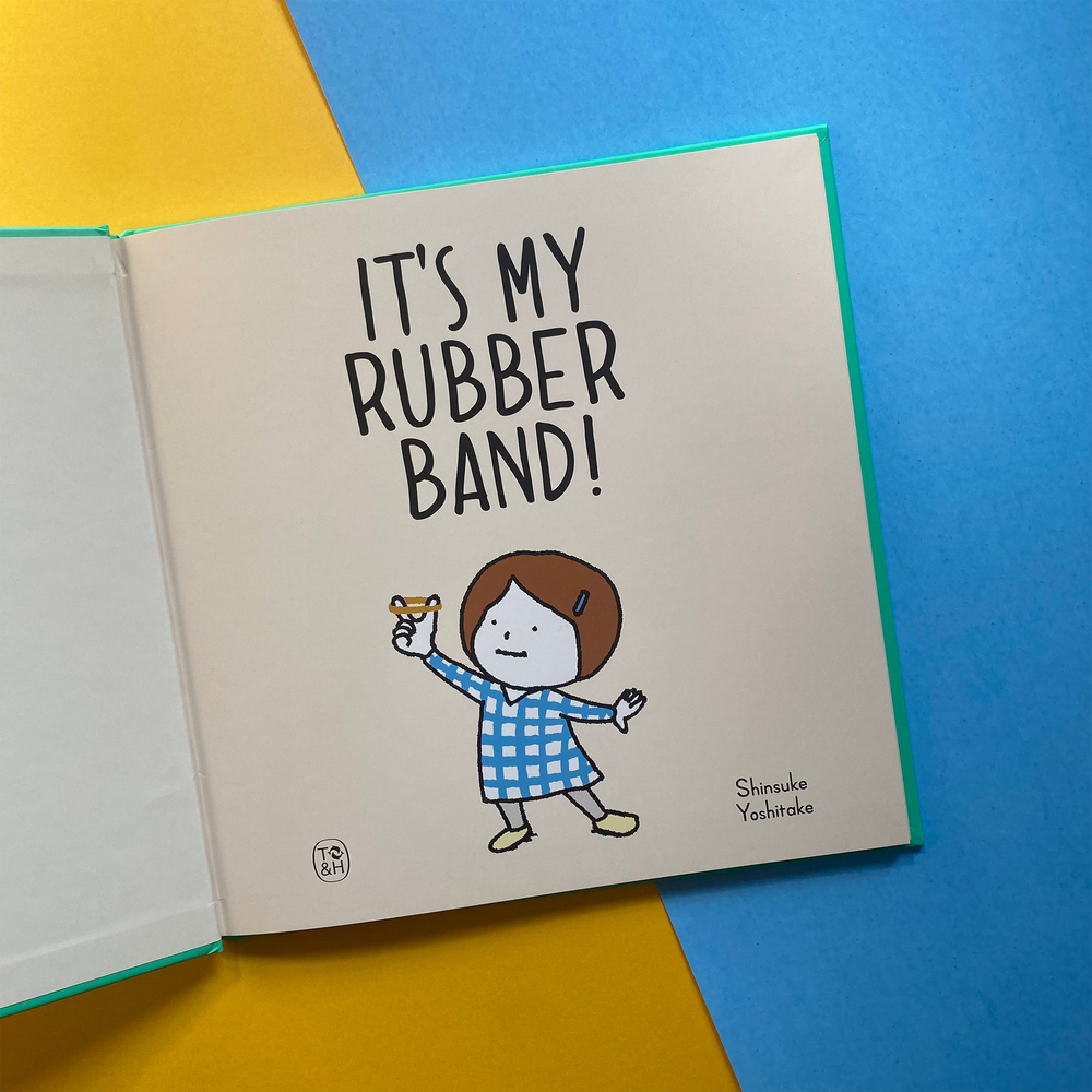 Knyga. It's My Rubber Band!