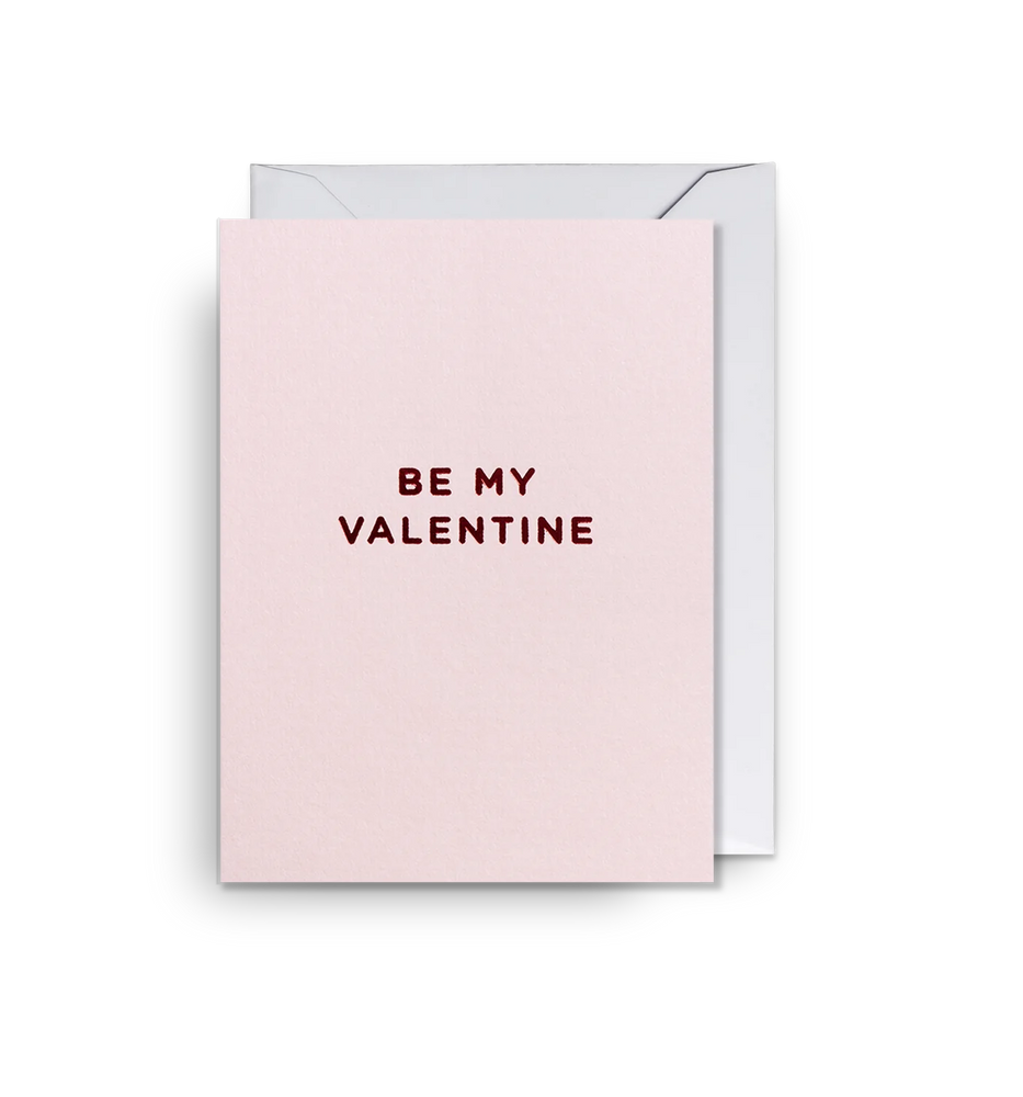 Atvirukas. Be My Valentine