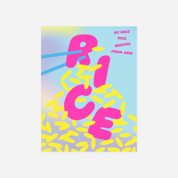 Knyga. Rice 80 Nice Rice Recipes from Asia