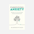 Knyga. Parenting Anxiety