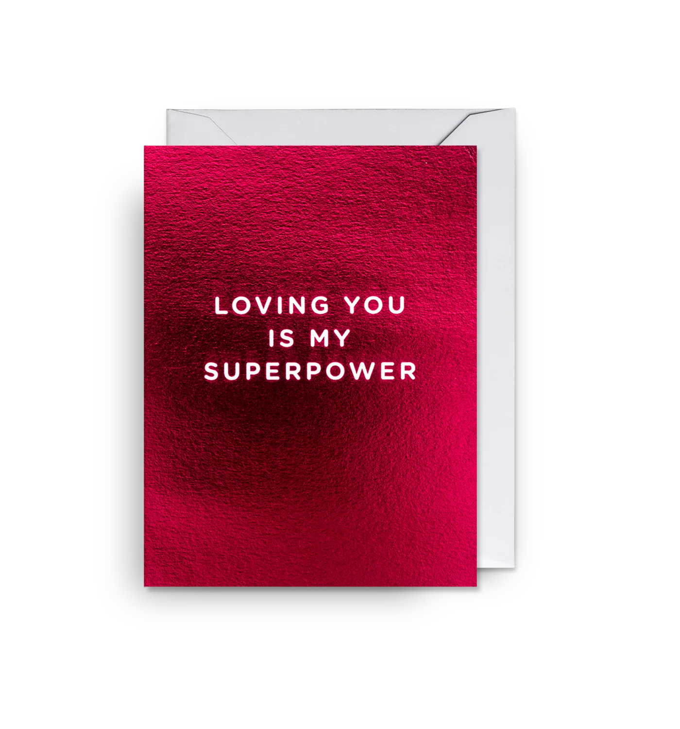 Atvirukas. Loving You Is My Superpower