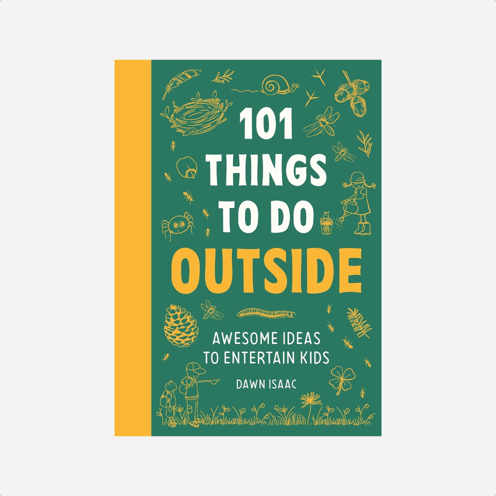 Knyga. 101 Things to Do Outside