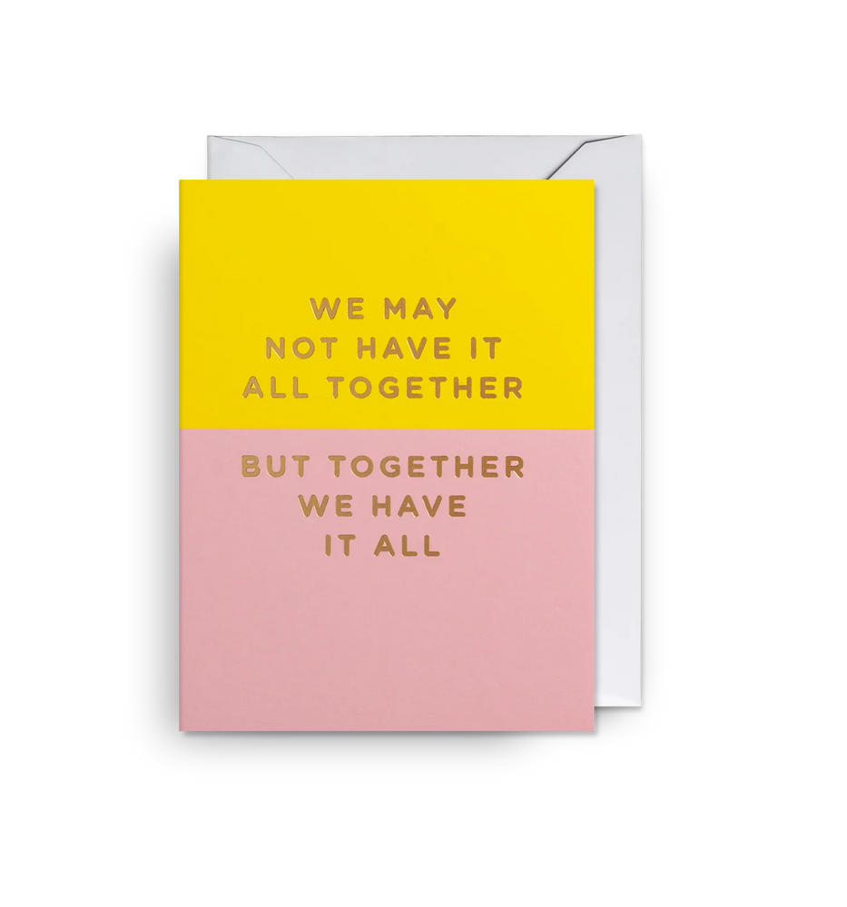 Atvirukas. Together We Have It All