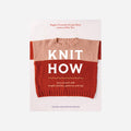 Knyga. Knit How Revised and Updated Edition