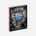 Knyga. Cells: The Illustrated Story of Life