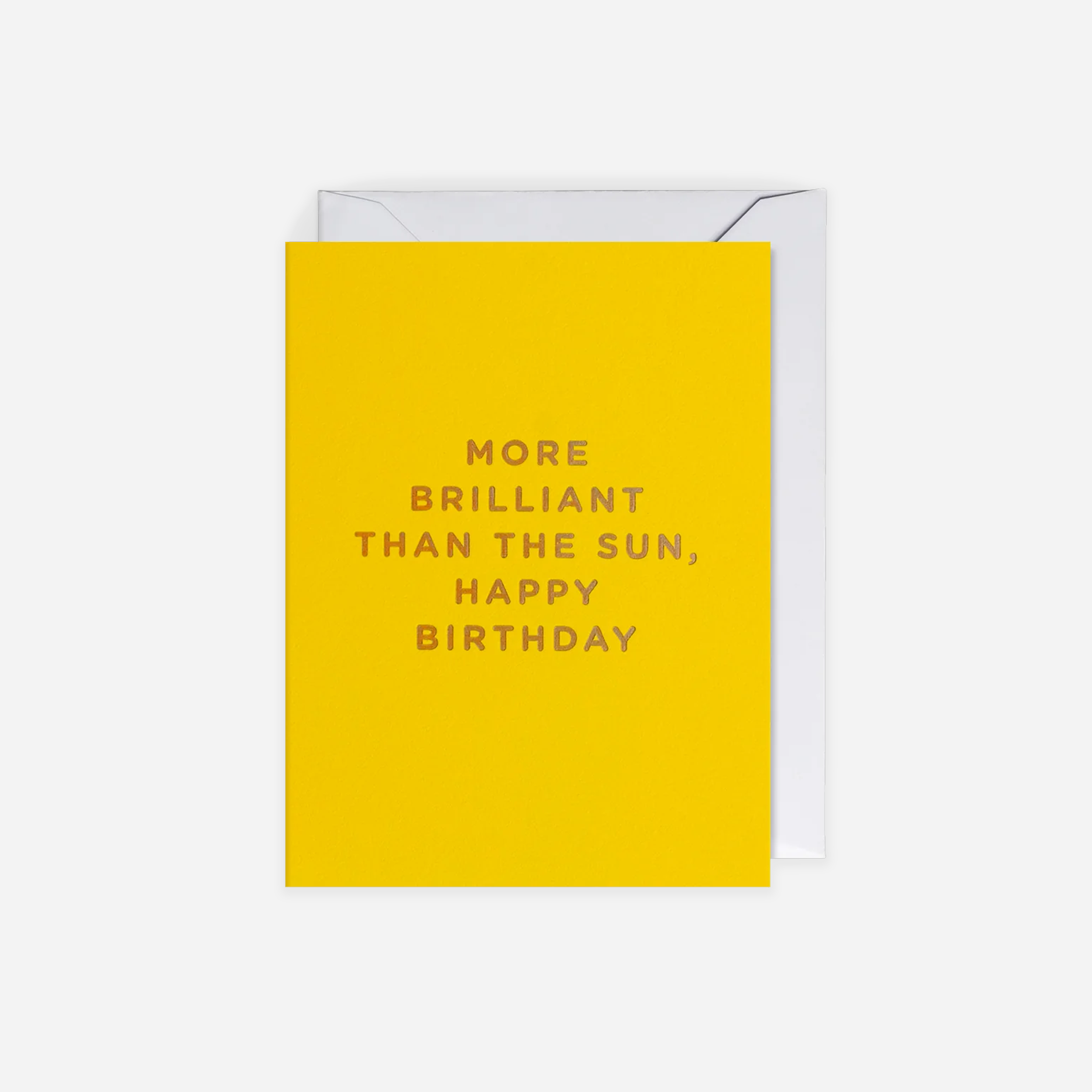 Atvirukas. More Brilliant Than the Sun Happy Birthday