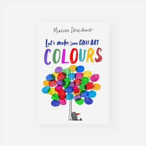 Knyga. Let's Make Some Great Art: Colours