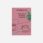 Knyga. The Secrets of Successful Friendships