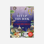 Knyga. Cut Up This Book and Create Your Own Underworld
