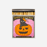 Degtukai. Spooky