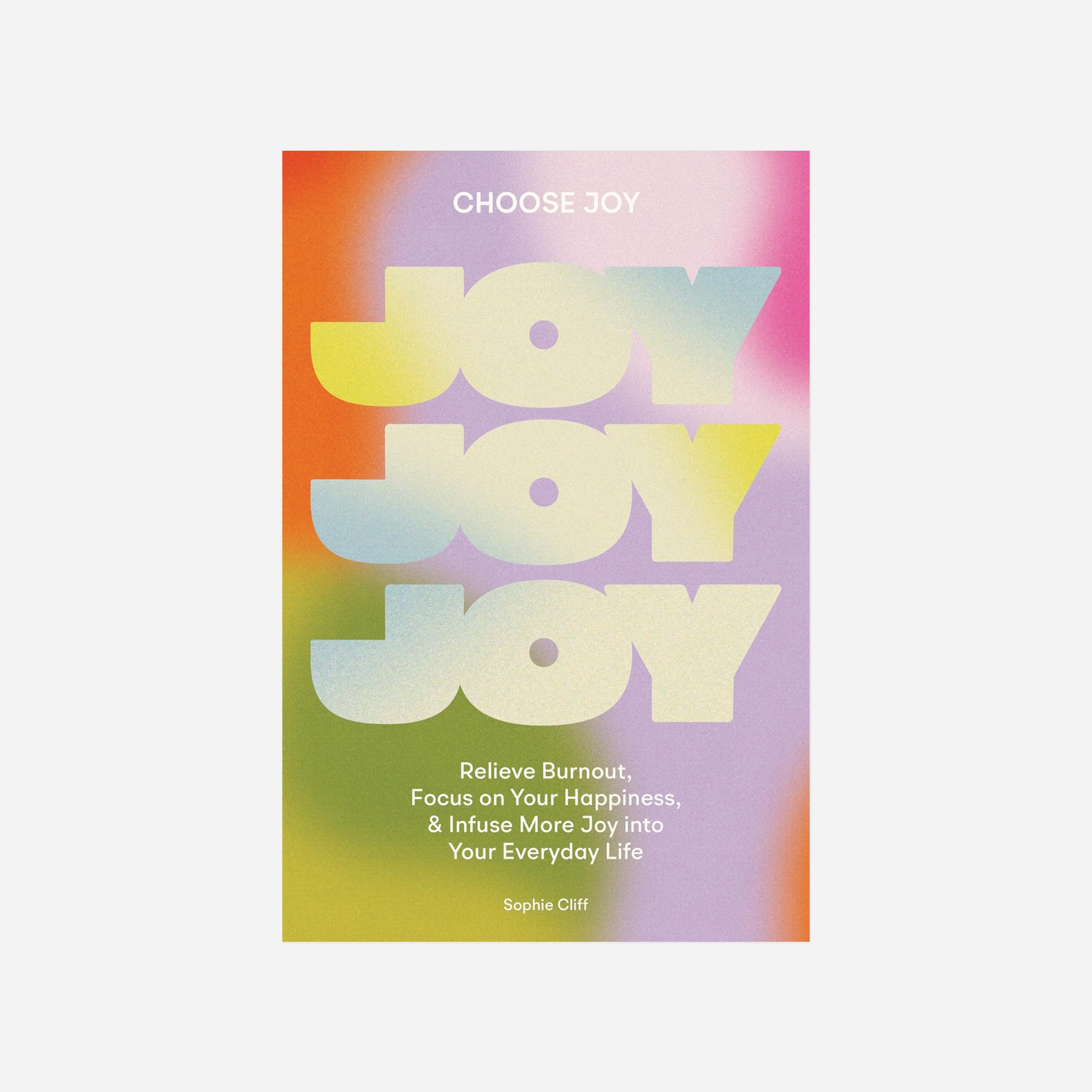 Knyga. Choose Joy