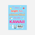 Knyga. The Super Cute Book of Kawaii