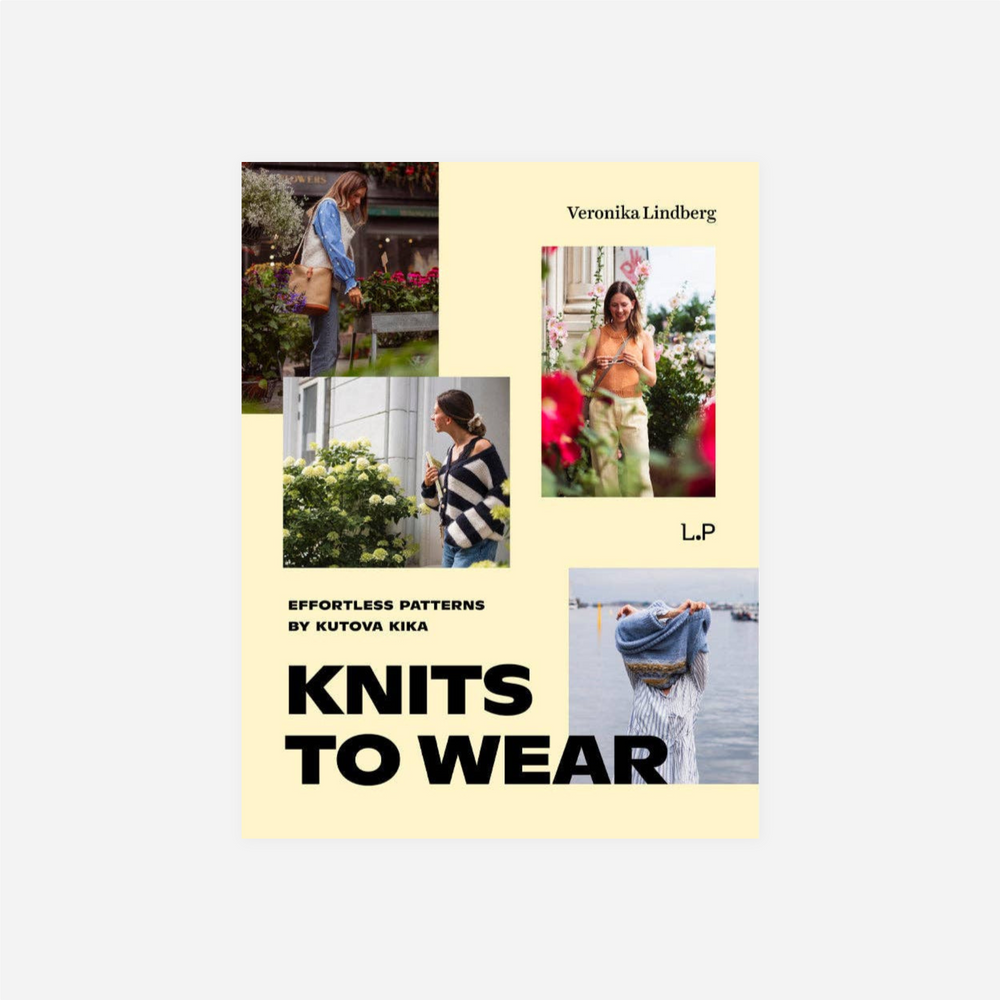 Knyga. Knits to Wear: Effortless Patterns by Kutova Kika