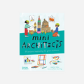 Knyga. Mini Architects