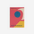 Knyga. Essential Ideas: Self-Awareness