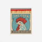 Degtukai. The Cock