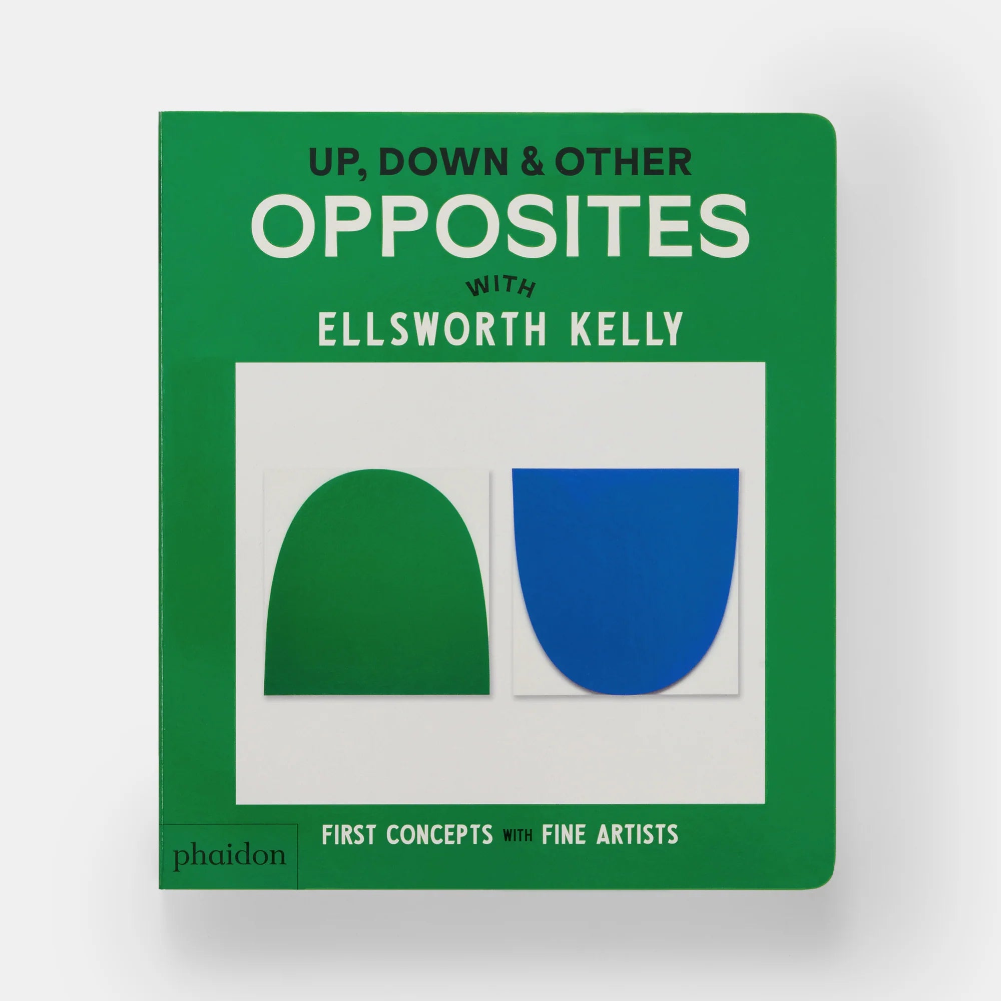 Knyga. Up, Down & Other Opposites