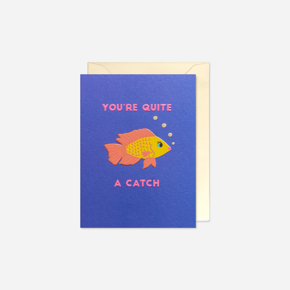 Atvirukas. You're Quite a Catch