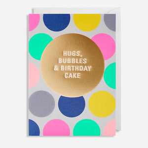 Atvirukas. Hugs, Bubbles And Birthday Cake