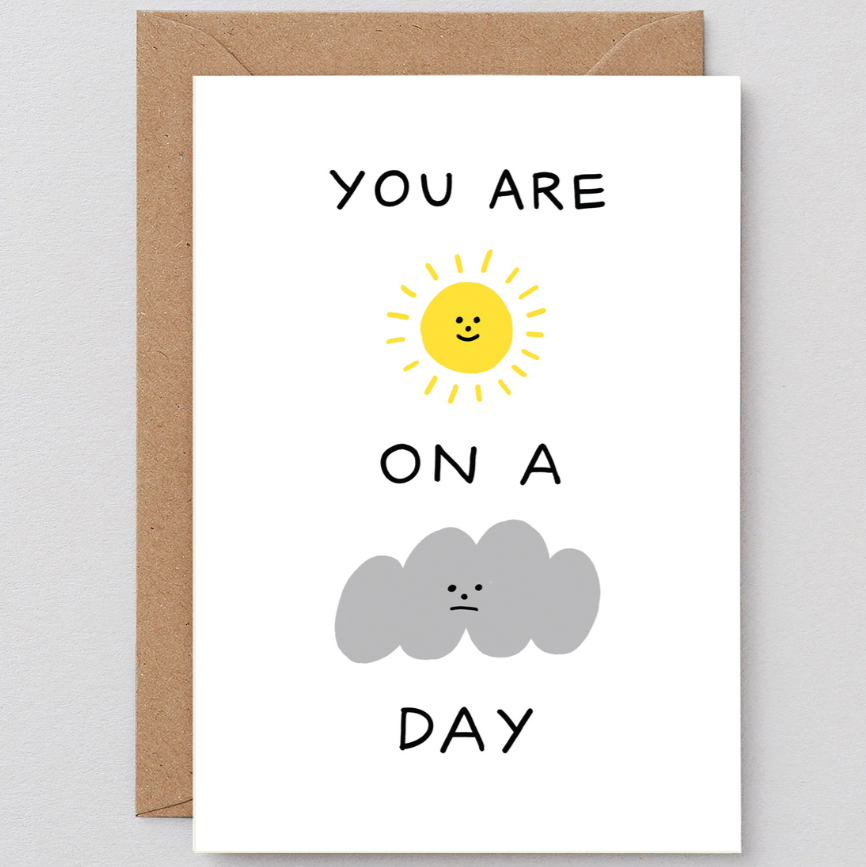 Atvirukas. Sunshine on a Cloudy Day